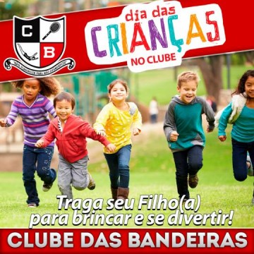 Clube das Bandeiras programa Dia das Crianas nesta sexta