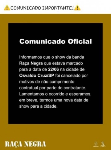 Organizao confirma cancelamento de Show do Grupo Raa Negra em Osvaldo Cruz